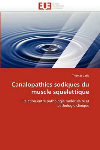 Cover image for Canalopathies Sodiques Du Muscle Squelettique