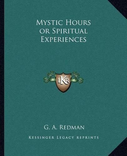 Mystic Hours or Spiritual Experiences