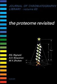 Cover image for The Proteome Revisited: Theory and Practice of all Relevant Electrophoretic Steps