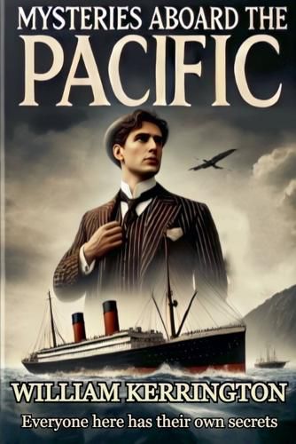 Cover image for Mysteries Aboard the "Pacific"