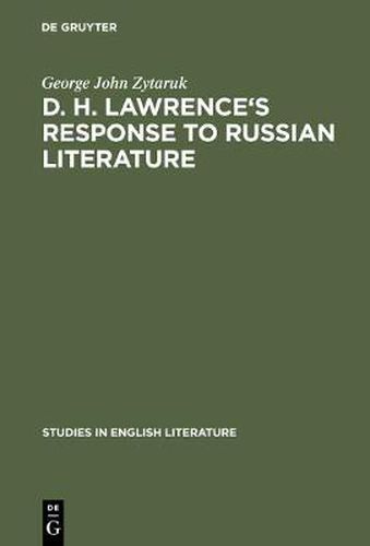 Cover image for D. H. Lawrence's response to Russian literature