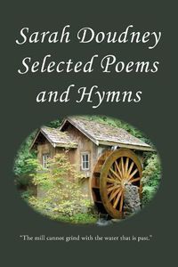 Cover image for Sarah Doudney: Selected Poems and Hymns