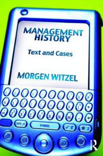 Cover image for Management History: Text and Cases