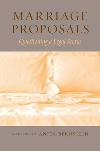 Cover image for Marriage Proposals: Questioning a Legal Status