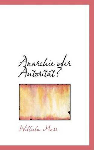 Cover image for Anarchie Oder Autoritat?