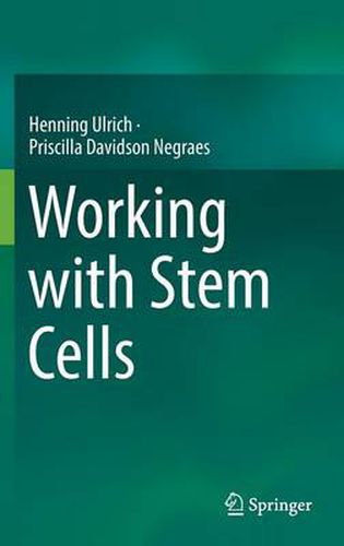 Working with Stem Cells