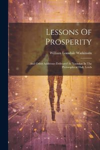 Cover image for Lessons Of Prosperity