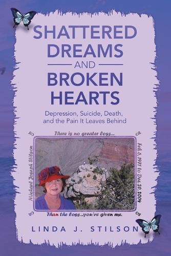 Cover image for Shattered Dreams and Broken Hearts