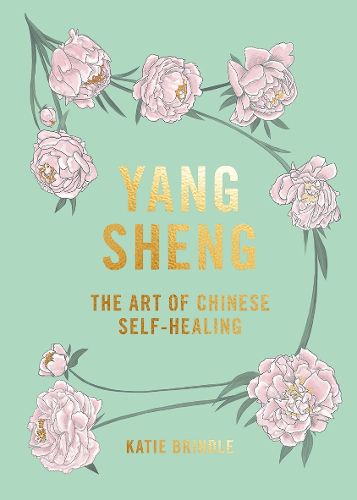 Cover image for Yang Sheng: The Art of Chinese Self-Healing