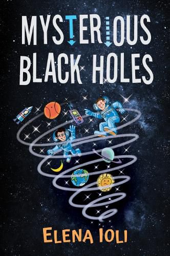 Cover image for Mysterious Black Holes