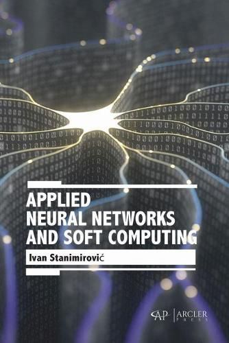 Cover image for Applied Neural Networks and Soft Computing