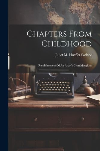 Cover image for Chapters From Childhood