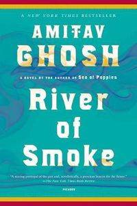 Cover image for River of Smoke