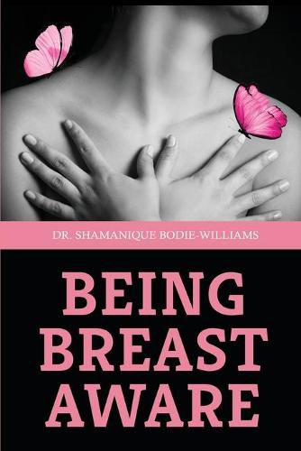 Cover image for Being Breast Aware