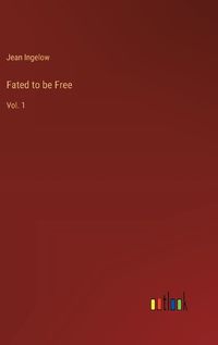 Cover image for Fated to be Free