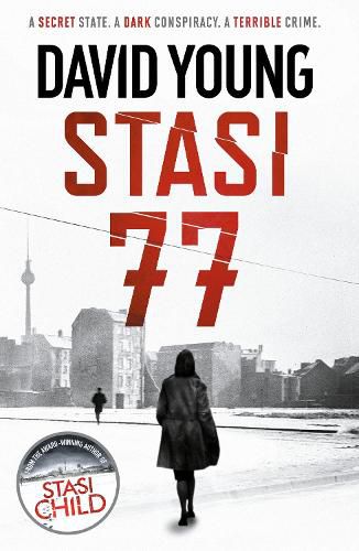 Cover image for Stasi 77: The breathless Cold War thriller by the author of Stasi Child