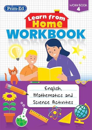 Cover image for Learn from Home Workbook 4: English, Mathematics and Science Activities