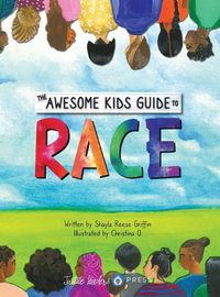 Cover image for The Awesome Kids Guide to Race