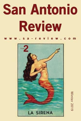 Cover image for San Antonio Review (Issue Two, Winter 2019)