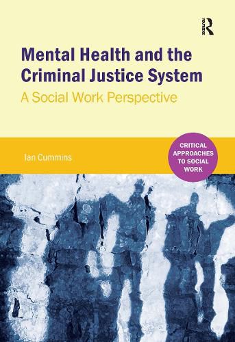 Cover image for Mental Health and the Criminal Justice System
