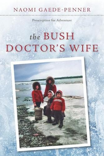 Cover image for The Bush Doctor's Wife