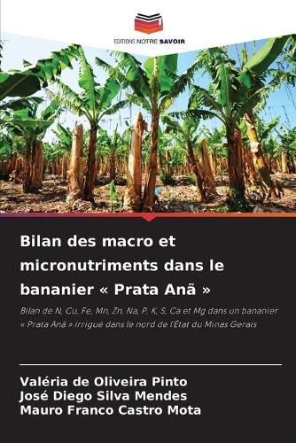 Cover image for Bilan des macro et micronutriments dans le bananier Prata Ana