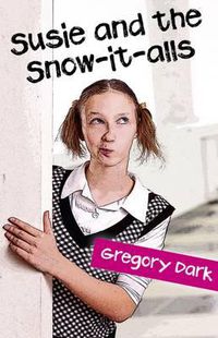 Cover image for Susie and the Snow-it-alls