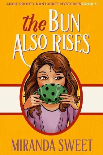 Cover image for The Bun Also Rises: A Cozy Mystery Novel