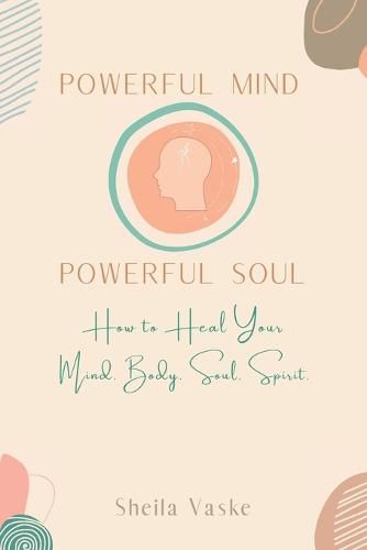 Cover image for Powerful Mind Powerful Soul