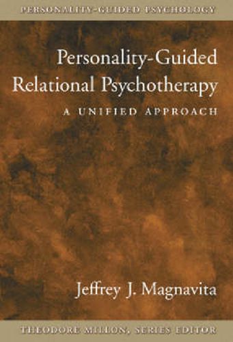 Cover image for Personality-guided Relational Psychotherapy: A Unified Approach