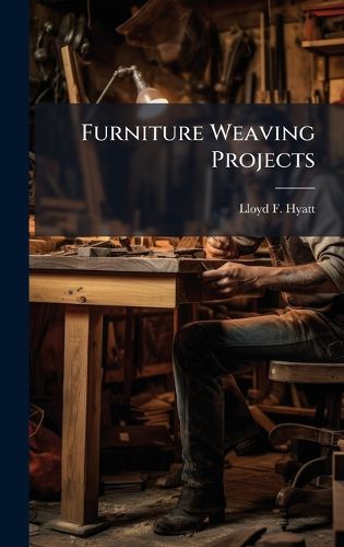 Cover image for Furniture Weaving Projects