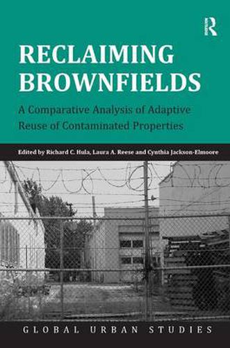 Cover image for Reclaiming Brownfields: A Comparative Analysis of Adaptive Reuse of Contaminated Properties