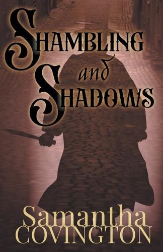 Cover image for Shambling and Shadows