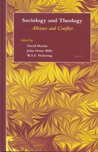 Cover image for Sociology and Theology: Alliance and Conflict