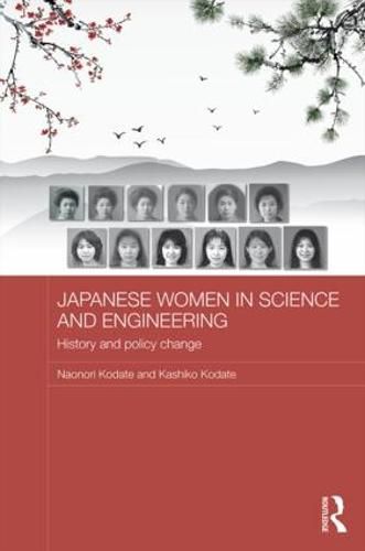 Cover image for Japanese Women in Science and Engineering: History and Policy Change