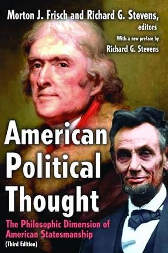 Cover image for American Political Thought: The Philosophic Dimension of American Statesmanship