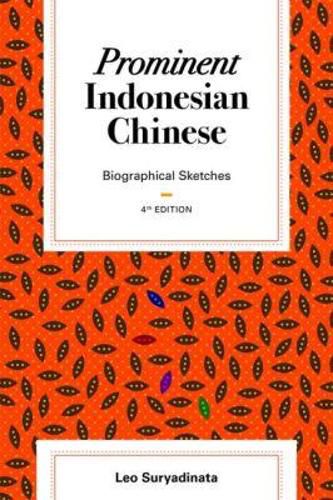 Cover image for Prominent Indonesian Chinese: Biographical Sketches