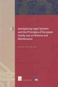 Cover image for Juxtaposing Legal Systems and the Principles of European Family Law: Divorce and Maintenance