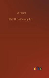 Cover image for The Threatenning Eye