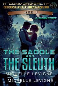 Cover image for The Saddle and the Sleuth