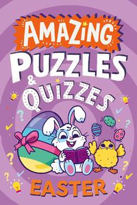 Cover image for Amazing Easter Puzzles and Quizzes