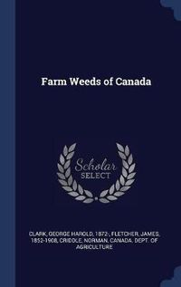 Cover image for Farm Weeds of Canada