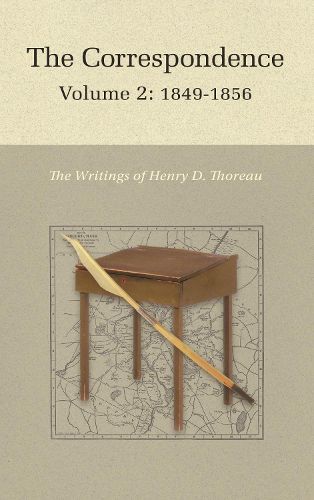 The Correspondence of Henry D. Thoreau: Volume 2: 1849-1856