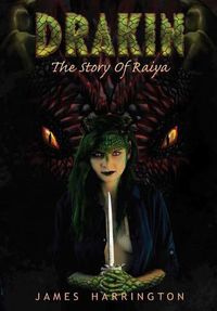 Cover image for Drakin: The Story of Raiya