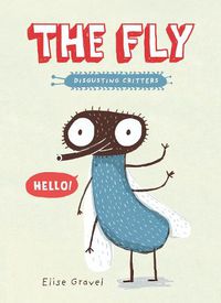 Cover image for The Fly: The Disgusting Critters Series