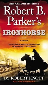 Cover image for Robert B. Parker's Ironhorse