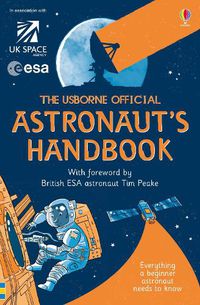 Cover image for Usborne Official Astronaut's Handbook