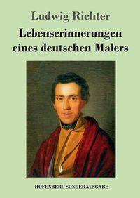 Cover image for Lebenserinnerungen eines deutschen Malers