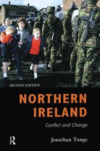 Cover image for Northern Ireland: Conflict and Change