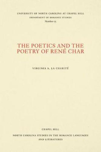 Cover image for The Poetics and the Poetry of Rene Char